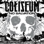 Review: Coliseum - No Salvation